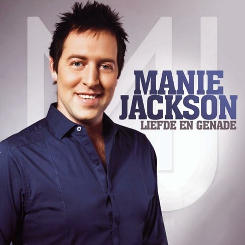 Manie Jackson - Liefde en Genade